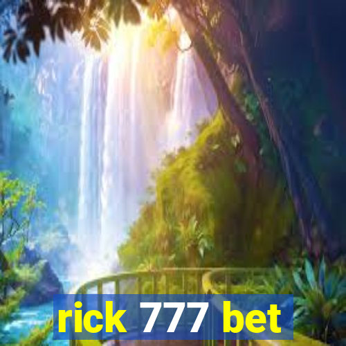 rick 777 bet